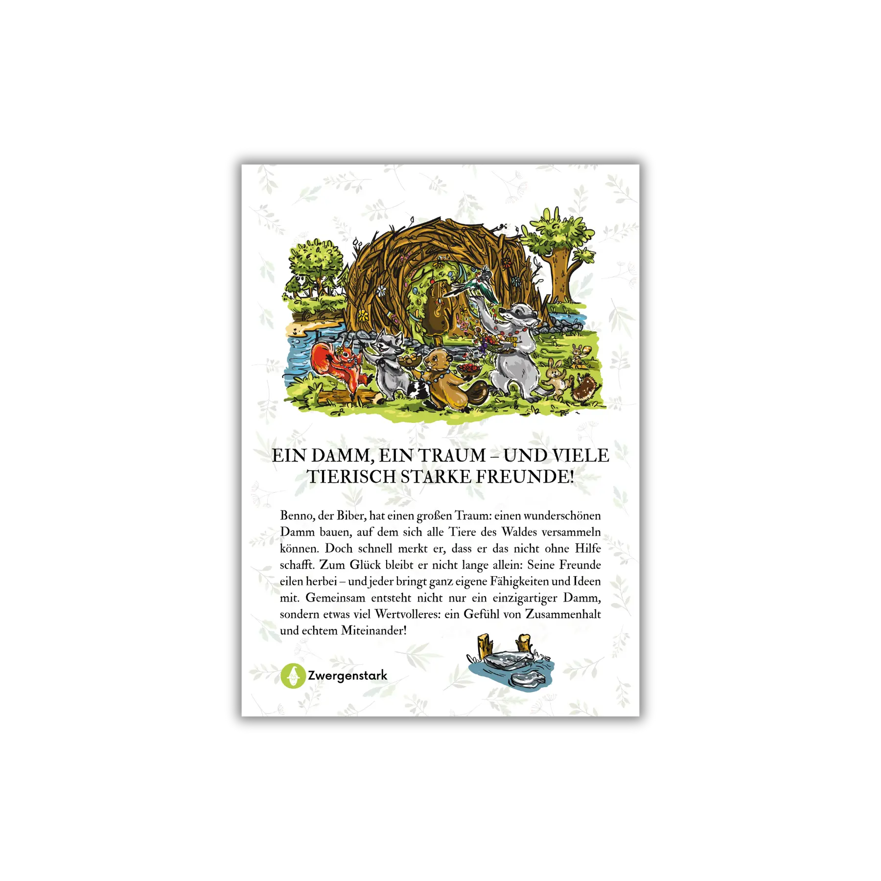 Backcover vom Kinderbuch "Bennos Baubande – Biberstarke Freunde", ein Bilderbuch ab 3 Jahren über Natur, Tiere, Freundschaft und Zusammenhalt von Mella Lisitano und Zwergenstark