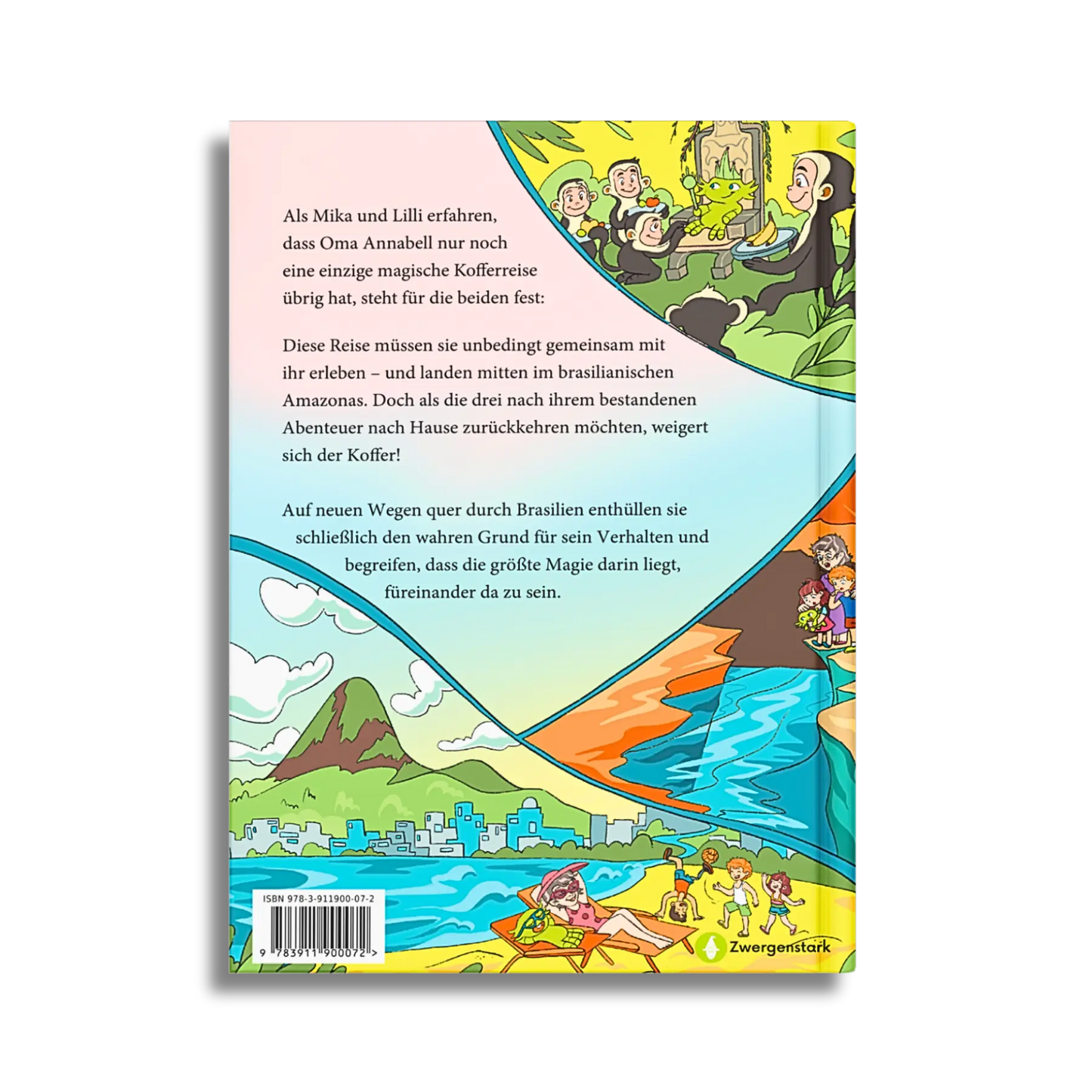 Backcover vom Kinderbuch "Der magische Reisekoffer – Auf neuen Wegen", Band 2 von "Der magische Reisekoffer", ein Vorlesebuch für Kinder ab 6 Jahren über Reisen, Abenteuer und Zusammenhalt in Brasilien von Mella Lisitano und Zwergenstark