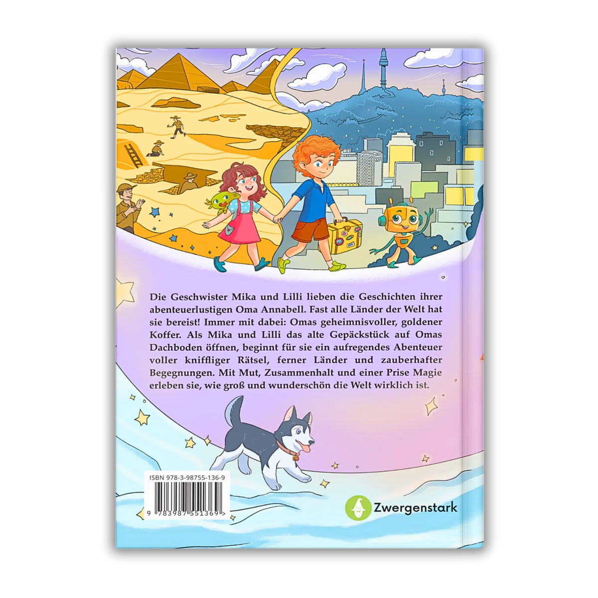 Backcover vom Kinderbuch "Der magische Reisekoffer", ein Vorlesebuch ab 6 Jahren von Mella Lisitano über Reisen, Entdeckungen, Zusammenhalt und Mut