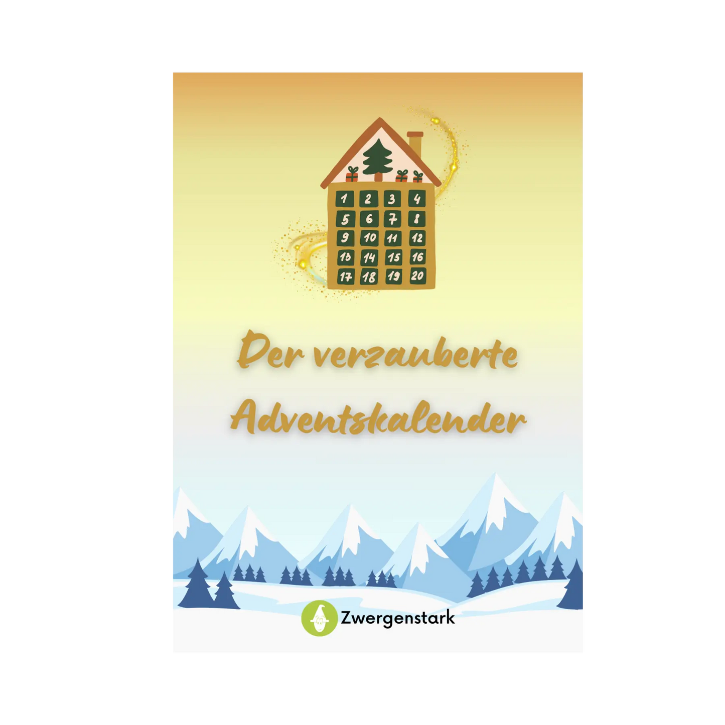 Frontcover vom Kinderbuch "Der magische Adventskalender", ein E-Book für Kinder ab 5 Jahren über Winter, Weihnachten und Abenteuer