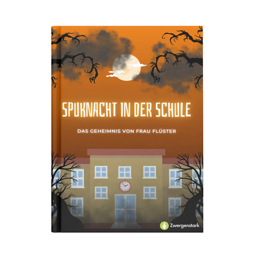 Frontcover vom Kinderbuch "Spuknacht in der Schule – Das Geheimnis von Frau Flüster", ein E-Book zum Vorlesen ab 6 Jahren. Halloween-Geschichte voller Grusel, Spannung und Abenteuer.