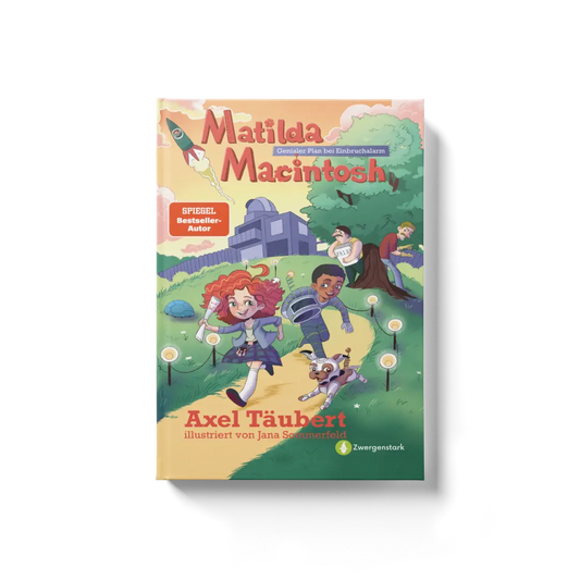 Frontcover Mockup vom Kinderbuch "Matilda Macintosh - Genialer Plan bei Einbruchalarm", ein Vorlesebuch über Technik, KI und Roboter ab 5 Jahren von Axel Täubert und Zwergenstark