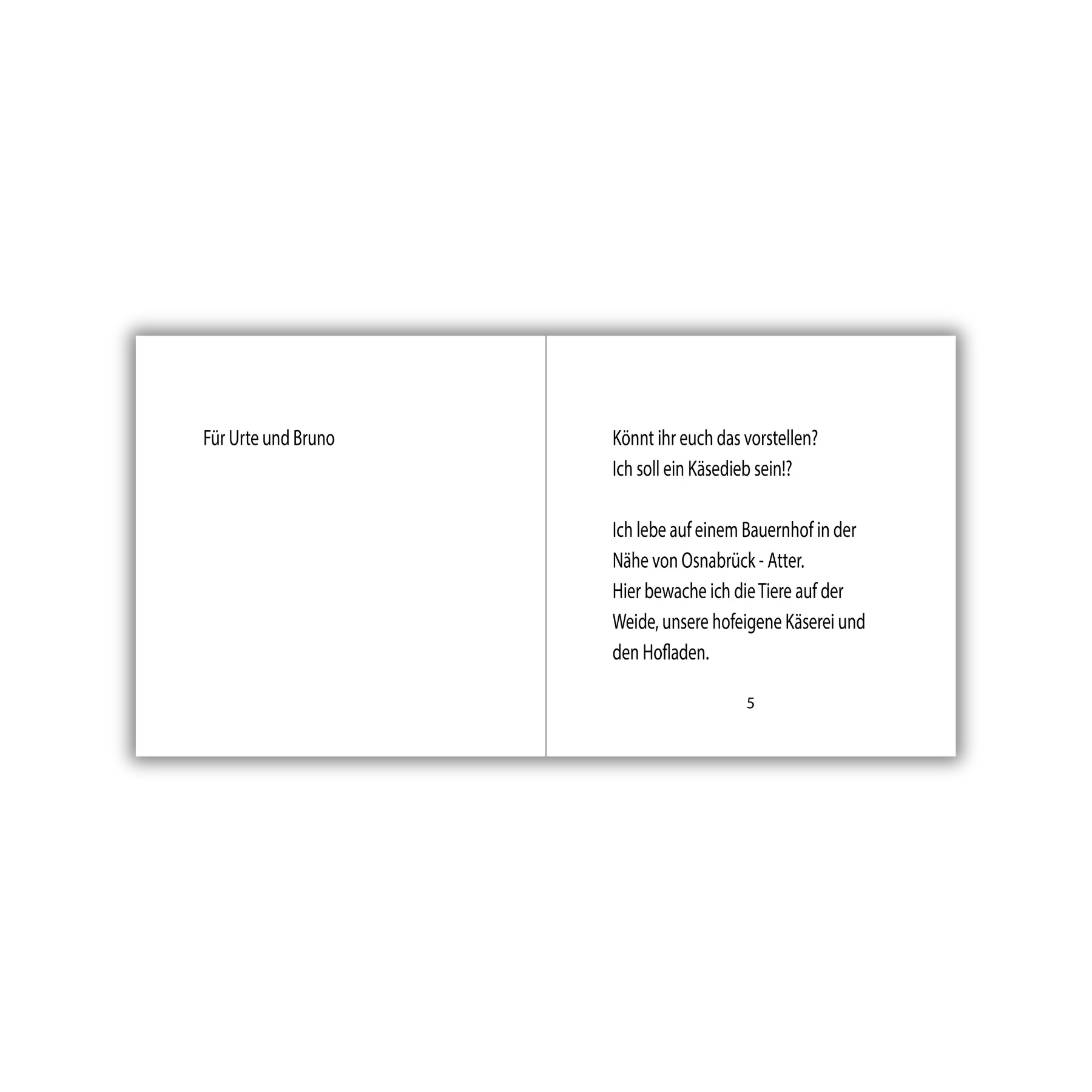 Widmung und Seite 5 vom Kinderbuch "Bruno und der Käsedieb", ein Bilderbuch ab 4 Jahren über Abenteuer, Freundschaft und Ehrlichkeit von Ingo Ebert und Zwergenstark