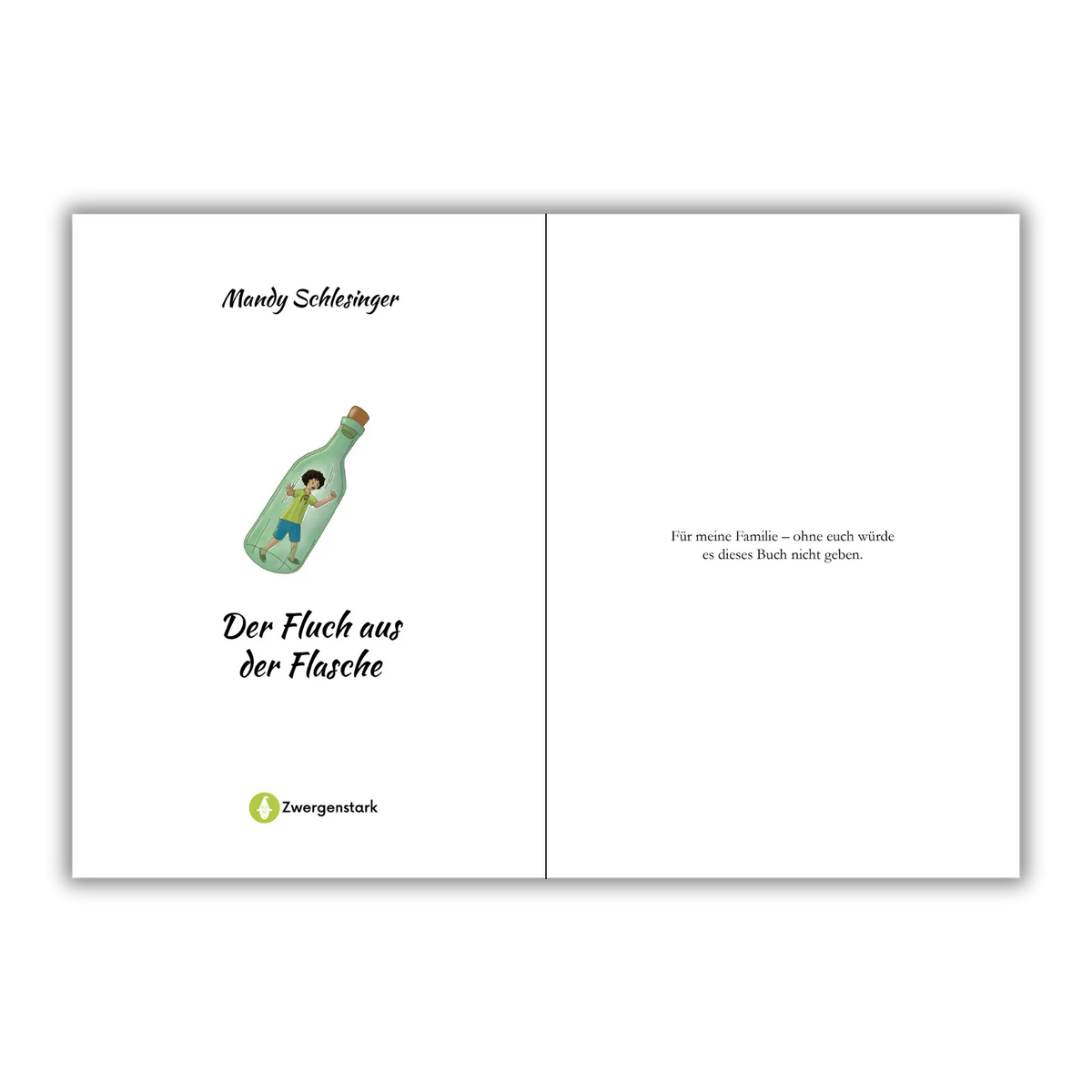 Widmungsseite vom Kinderbuch "Der Fluch aus der Flasche", ein Kinderroman ab 8 Jahren von Mandy Schlesinger über Seefahrer, Zauberer und einen Fluch