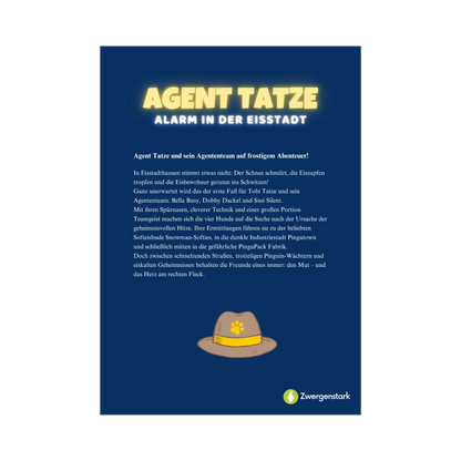 Backcover vom Kinderbuch "Agent Tatze – Alarm in der Eisstadt", ein E-Book zum Vorlesen ab 5 Jahren über Hunde-Agenten, die einen spannenden Detektivfall in einer Winterwelt lösen