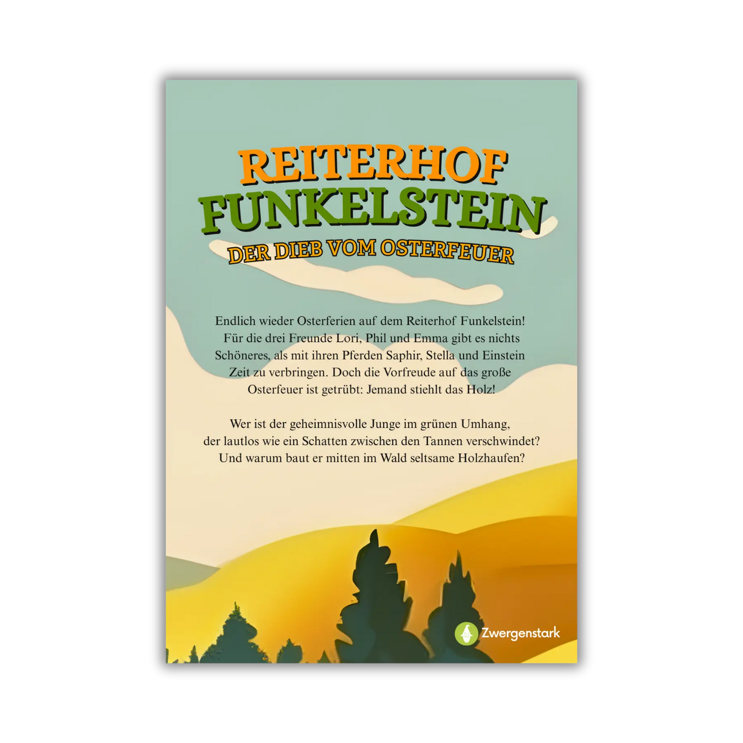 Backcover vom Kinderbuch "Reiterhof Funkelstein – Der Dieb vom Osterfeuer", ein E-Book für Kinder ab 5 Jahren zum Vorlesen über Ostern, Osterferien und Pferde, ideal als Gute-Nacht-Geschichte