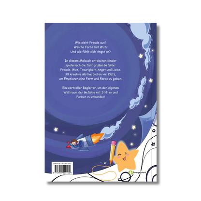 Backcover vom Malbuch "Das Malbuch: Im Weltraum der Gefühle", ein Ausmalbuch mit dem Kinder ab 3 Jahren spielerisch die fünf großen Gefühle entdecken: Freude, Wut, Traurigkeit, Angst und Liebe. Ein Malheft von Angelina Wenzler, Jana Sommerfeld und Zwergenstark.