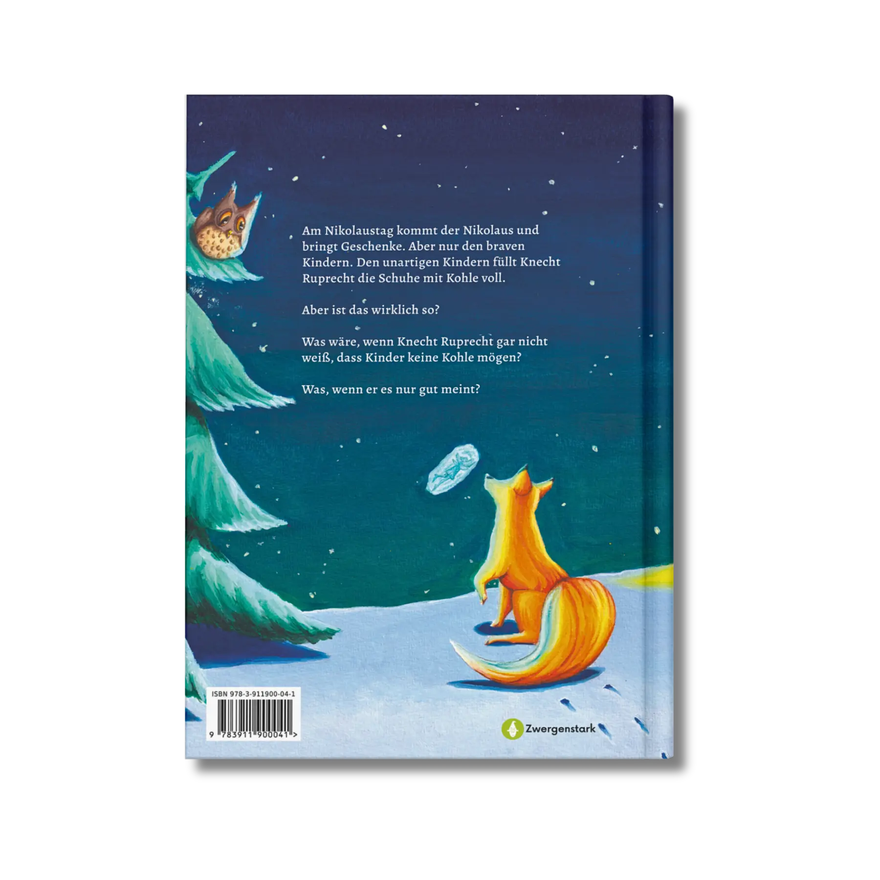 Backcover vom Kinderbuch "Als Knecht Ruprecht erfuhr, dass Kinder keine Kohle mögen", ein Bilderbuch für Kinder ab 3 Jahren über Nikolaus, Weihnachten, Winter und Knecht Ruprecht. Ein Weihnachtsbuch mit einer Weihnachtsgeschichte in Reimform.