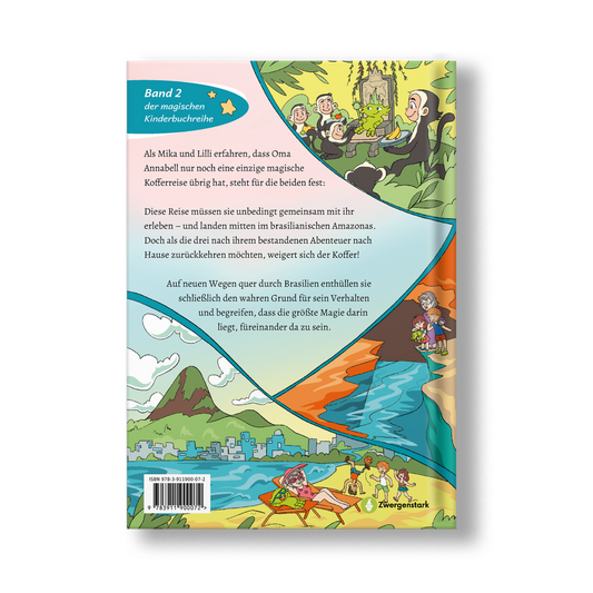 Illustriertes Backcover vom Kinderbuch "Der magische Reisekoffer – Auf neuen Wegen", Band 2 von der Kinderbuchreihe "Der magische Reisekoffer", ein Vorlesebuch für Kinder ab 6 Jahren über Reisen, Abenteuer und Zusammenhalt in Brasilien von Mella Lisitano und Zwergenstark