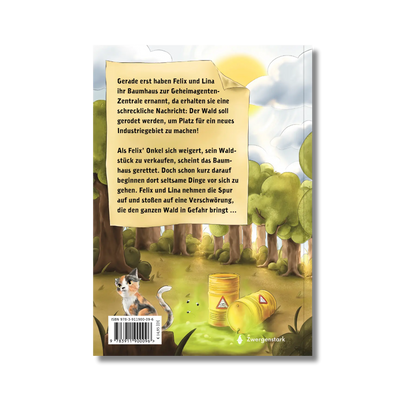 Backcover vom Kinderbuch "Die Baumhaus-Agenten: Wald in Gefahr", Teil 2 der spannenden Kinderkrimi-Reihe ab 8 Jahren von Anna Trenkwald und Zwergenstark