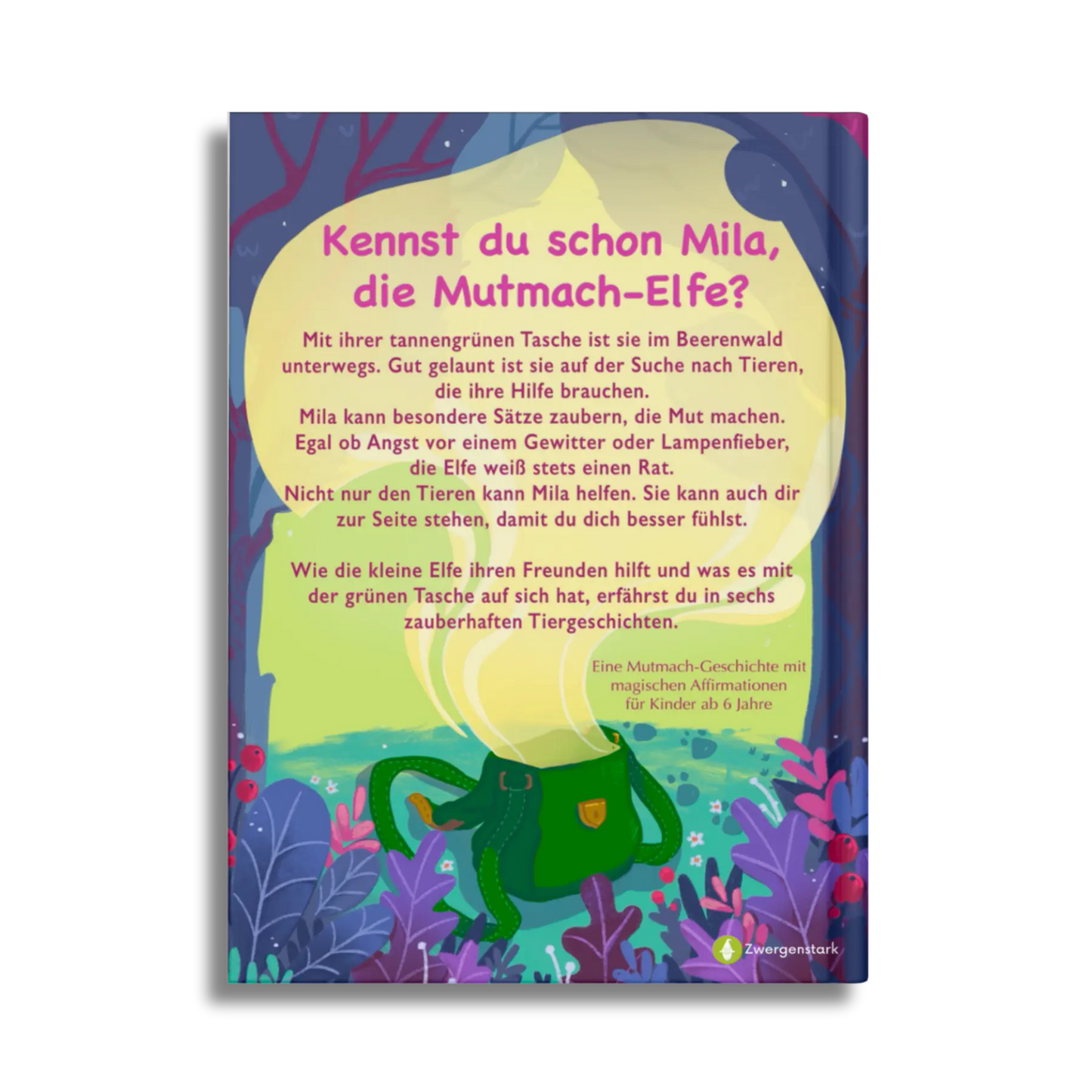 Backcover vom Kinderbuch "Milas Zauberwörter", ein Vorlesebuch ab 6 Jahren über eine Elfe, Tiere und Magie von Ines Gölß
