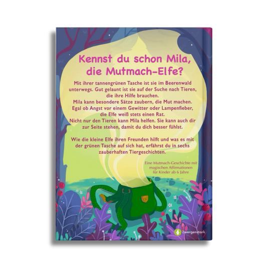 Backcover vom Kinderbuch "Milas Zauberwörter", ein Vorlesebuch ab 6 Jahren über eine Elfe, Tiere und Magie von Ines Gölß