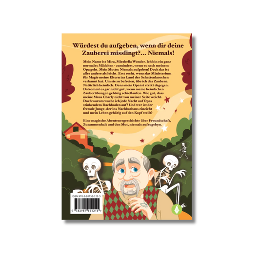 Backcover vom Kinderbuch "Mira Wonder: Im Schatten der verbotenen Magie", ein Kinderroman ab 8 Jahren von Nicola Nüchter über Zauberei, Abenteuer, Freundschaft & Mut