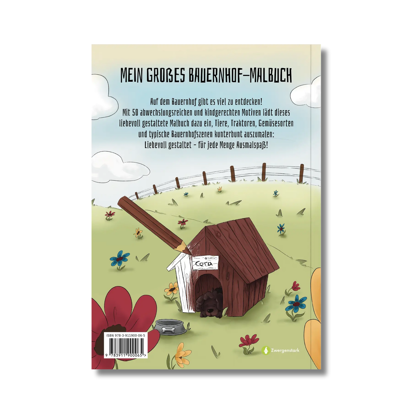Frontcover vom Malbuch "Mein großes Bauernhof-Malbuch", ein Ausmalbuch für Kinder ab 3 Jahren über Tiere, Landschaft, Gemüse, Traktoren und typische Bauernhofszenen von Jacky Praefke, Katia Seidel-Halva und Zwergenstark