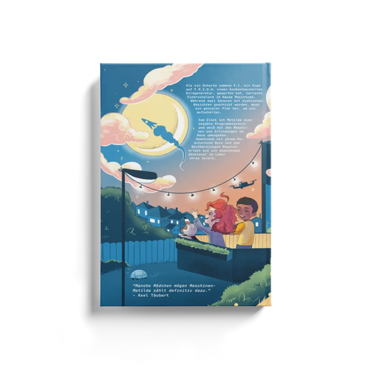 Backcover vom Kinderbuch "Matilda Macintosh - Genialer Plan bei Einbruchalarm", ein Vorlesebuch über Technik, KI und Roboter ab 5 Jahren von Axel Täubert und Zwergenstark