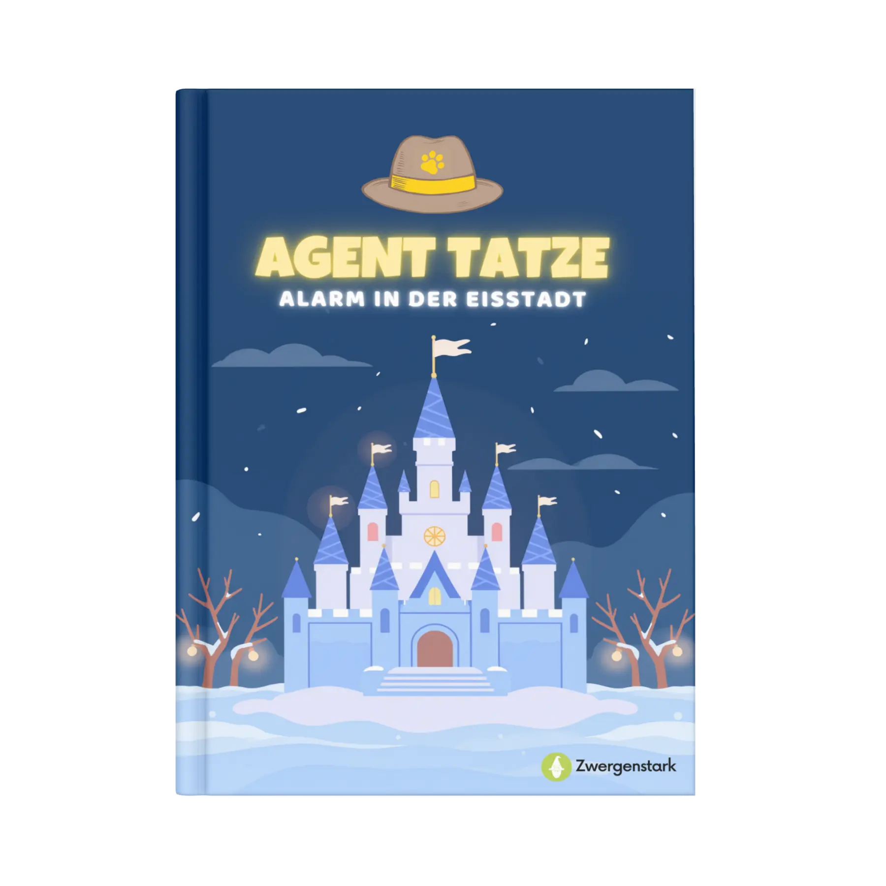Frontcover vom Kinderbuch "Agent Tatze – Alarm in der Eisstadt", ein E-Book zum Vorlesen ab 5 Jahren über Hunde-Agenten, die einen spannenden Detektivfall in einer Winterwelt lösen