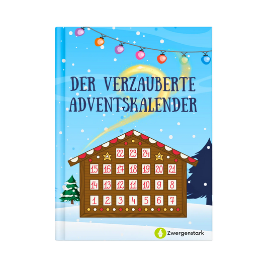 Frontcover vom Kinderbuch "Der magische Adventskalender", ein E-Book für Kinder ab 5 Jahren über Winter, Weihnachten und Abenteuer mit 24 Weihnachtsgeschichten zum Vorlesen