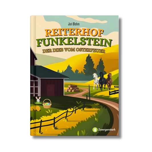 Frontcover vom Kinderbuch "Reiterhof Funkelstein – Der Dieb vom Osterfeuer", ein E-Book für Kinder ab 5 Jahren zum Vorlesen über Ostern, Osterferien und Pferde, ideal als Gute-Nacht-Geschichte