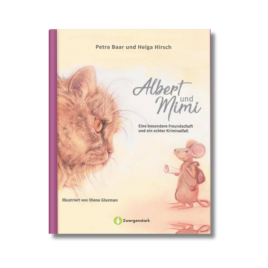 Frontcover vom Kinderbuch "Albert und Mimi – Eine besondere Freundschaft und ein echter Kriminalfall", ein Bilderbuch zum Vorlesen ab 5 Jahren über ein tierisches Detektivabenteuer voller Freundschaft, Vielfalt und Zusammenhalt