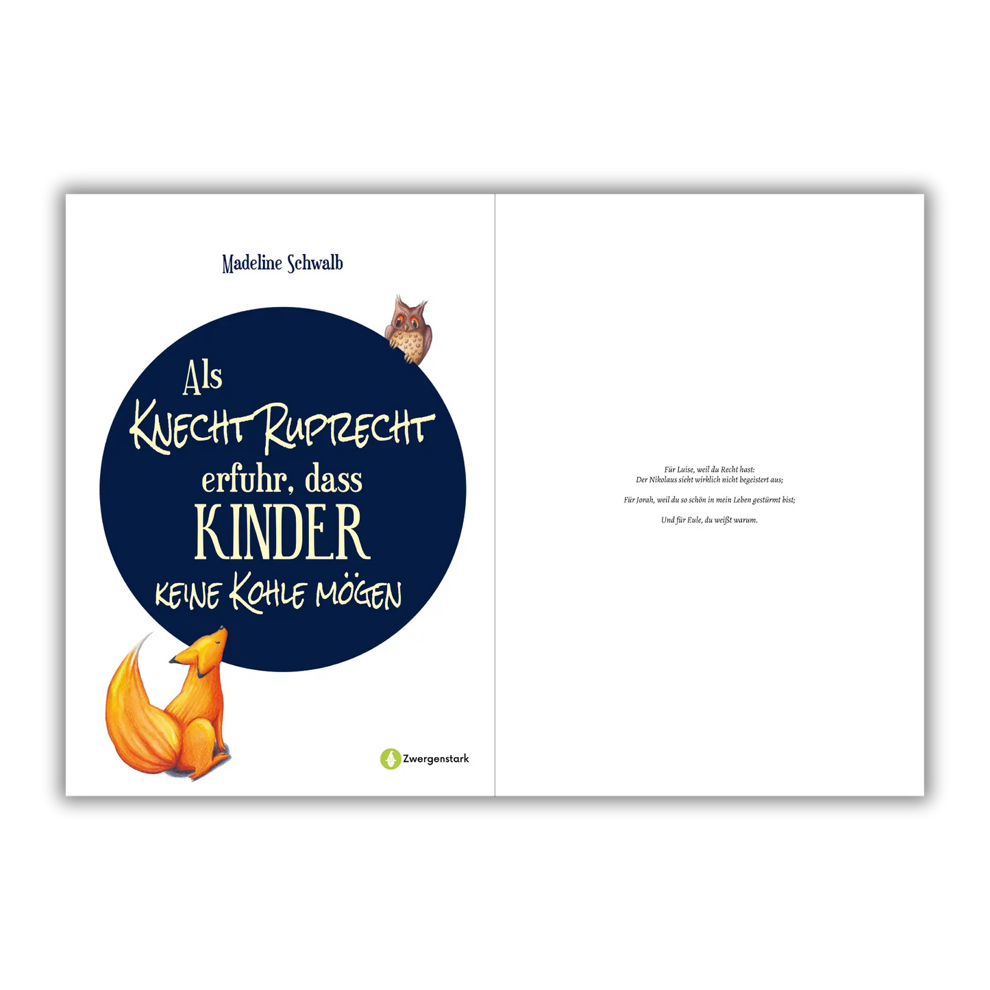 Widmungsseite vom Kinderbuch "Als Knecht Ruprecht erfuhr, dass Kinder keine Kohle mögen", ein Bilderbuch für Kinder ab 3 Jahren über Nikolaus, Weihnachten, Winter und Knecht Ruprecht. Ein Weihnachtsbuch mit einer Weihnachtsgeschichte in Reimform.