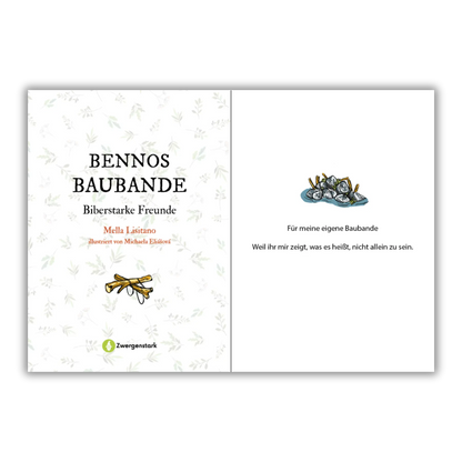 Widmungsseite aus dem Kinderbuch "Bennos Baubande – Biberstarke Freunde", ein Bilderbuch ab 3 Jahren über Natur, Tiere, Freundschaft und Zusammenhalt von Mella Lisitano und Zwergenstark